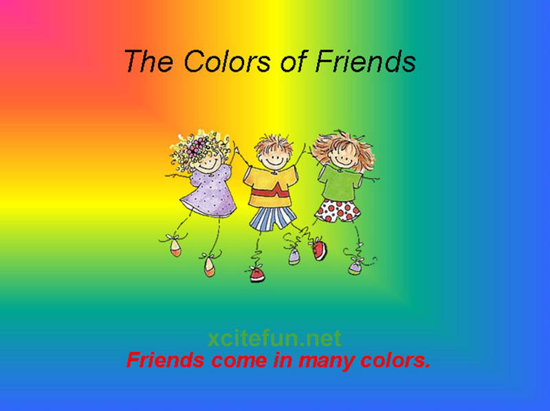 Colorful Friends
