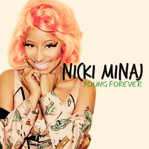 Nicki Minaj Young Forever - New Song 2012 - XciteFun.net