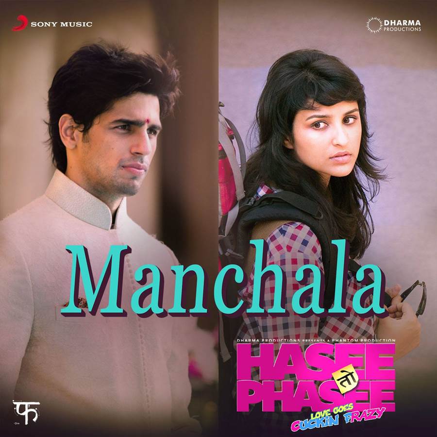 film hasee toh phasee songs